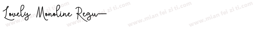 Lovely Monoline Regu字体转换